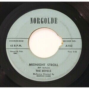 The Revels Midnight Stroll / Talking To My Heart 45 RPM Vinyl Norgolde VG Rock